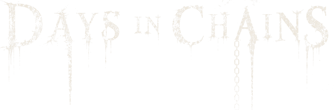 Days In Chains